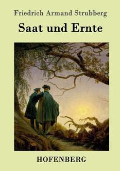 Paperback Saat und Ernte: Roman [German] Book