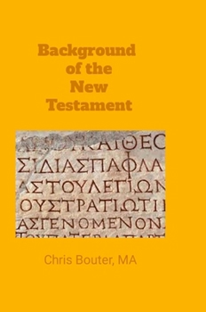 Hardcover Background of the New Testament Book
