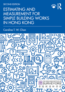 Paperback Estimating and Measurement for Simple Building Works in Hong Kong Book