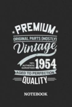 1954 Vintage Aged to Perfection Quality Notebook: 6x9 inches - 110 dotgrid pages • Greatest Premium Vintage Journal • Gift, Present Idea