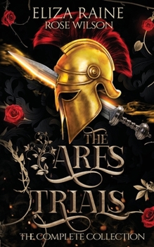 Paperback The Ares Trials: The Complete Collection Book