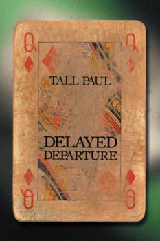 Hardcover Delayed Departure Book