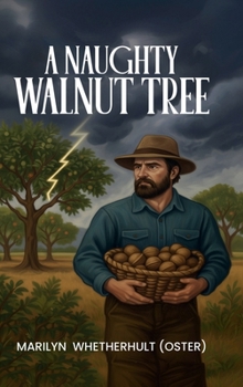 Hardcover A Naughty Walnut Tree Book