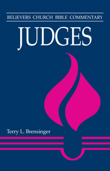 Paperback Judges: Believers Church Bible Commentary Book