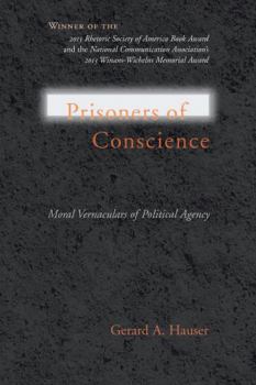 Prisoners of Conscience - Book  of the Studies in Rhetoric & Communication