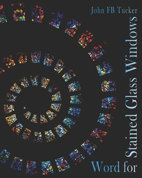 Paperback Word for Stained Glass Windows Book