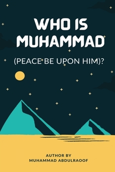 Paperback Who Is Muhammad (Pbuh)? Book