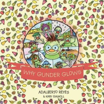 Paperback Why Gunder Glows Book