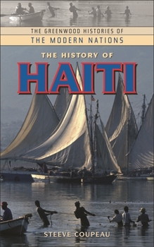 Hardcover The History of Haiti Book