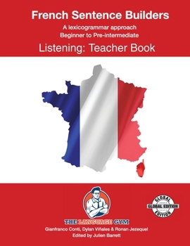 Paperback FRENCH SENTENCE BUILDERS - B to Pre - LISTENING - TEACHER: French Sentence Builders [French] Book