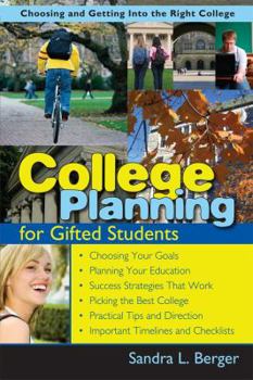 Paperback College Planning for Gifted Students: Choosing and Getting Into the Right College Book