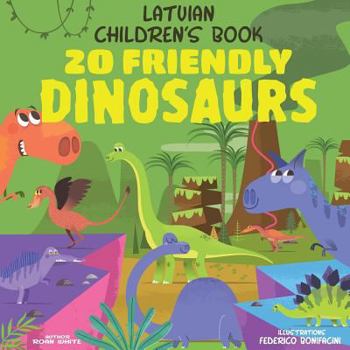 Paperback Latvian Children's Book: 20 Friendly Dinosaurs Book