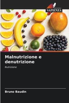 Paperback Malnutrizione e denutrizione [Italian] Book