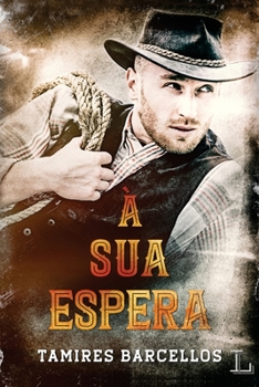 Paperback À Sua Espera [Portuguese] Book