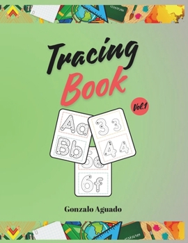 Tracing Book: Learn to Write Letters and Numbers (Fine Motor Skills Books)