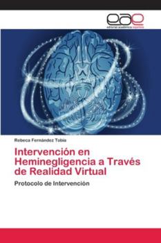 Paperback Intervención en Heminegligencia a Través de Realidad Virtual [Spanish] Book