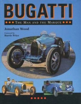 Hardcover Bugatti: The Man and the Marque Book
