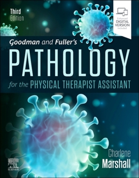 Paperback Goodman and Fuller's Pathology for the Physical Therapist Assistant Book