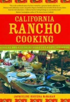 Paperback California Rancho Cooking: Mexican and Californian Recipes Book