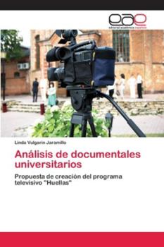 Paperback Análisis de documentales universitarios [Spanish] Book