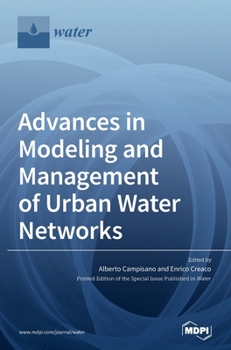 Hardcover Advances in Modeling and Management of Urban Water Networks Book