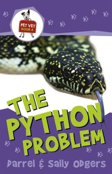 The Python Problem - Book #4 of the Pet Vet