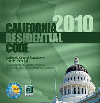Paperback 2010 California Residential Code, Title 24 Part 2.5 Book