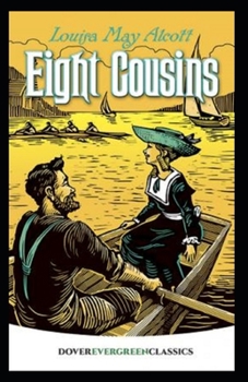 Paperback Eight Cousins Illustrated Book