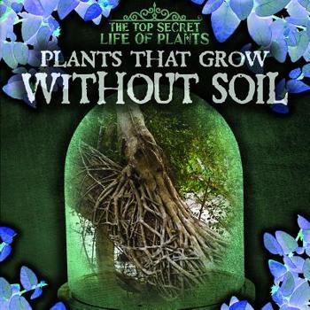 Library Binding Plants That Grow Without Soil Book