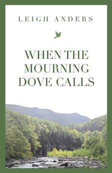 Paperback When the Mourning Dove Calls Book