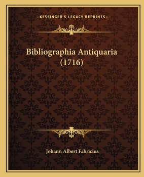 Paperback Bibliographia Antiquaria (1716) [Latin] Book