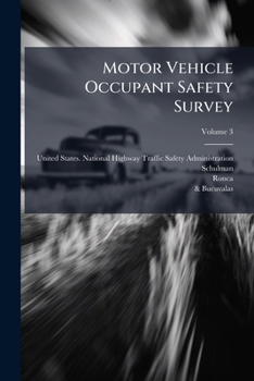 Paperback Motor Vehicle Occupant Safety Survey Book