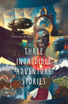 Paperback Three incredible adventure Stories Book