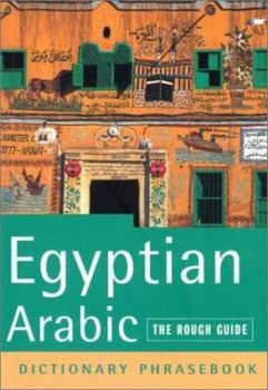 Paperback The Rough Guide to Egyptian Arabic Dictionary Phrasebook 2 (Rough Guides Phrase Books) Book