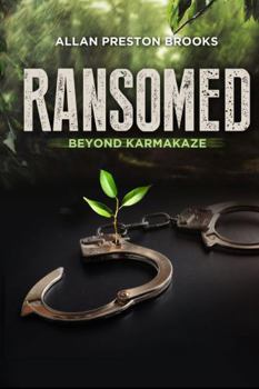 Hardcover Ransomed beyond Karmakaze Book