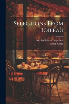 Paperback Selections From Boileau Book