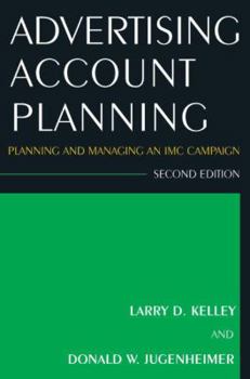 Hardcover Advertising Account Planning: Planning and Managing an IMC Campaign Book