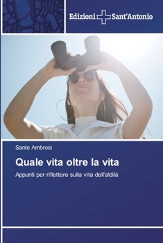 Paperback Quale vita oltre la vita [Italian] Book