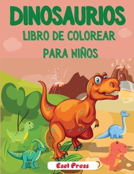 Paperback Dinosaurios Libro de Colorear para Ni?os [Spanish] Book