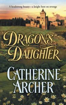 Mass Market Paperback Dragon's Daughter (the Brotherhood of the Dragon) Book