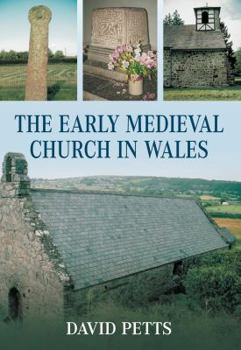 Hardcover The Early Medieval Church in Wales Book