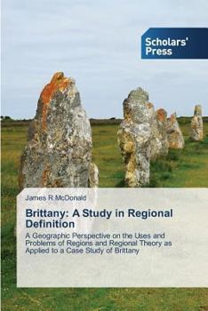 Paperback Brittany: A Study in Regional Definition Book