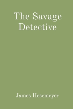 Paperback The Savage Detective Book