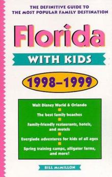 Paperback Florida with Kids, 1998-1999 Book