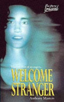 Welcome Stranger - Book  of the Point Horror Unleashed