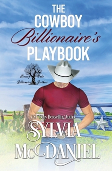 Cowboy Billionaire's Playbook : Kissing Oaks Billionaire Brothers