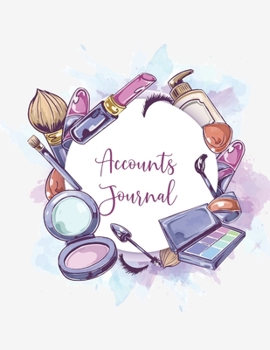 Accounts Journal: 6 column account journal space for keeping track of cash or check payments, features columns for description, reference, whether ... features 100 pages. Cosmetic themed cover.