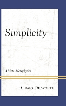 Hardcover Simplicity: A Meta-Metaphysics Book