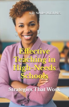Paperback Effective Teaching in High-Needs Schools: Strategies That Work Book