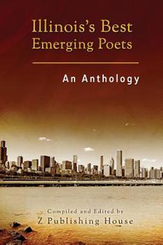 Paperback Illinois's Best Emerging Poets: An Anthology Book